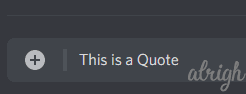 Quote a message on Discord with Markdown Syntax