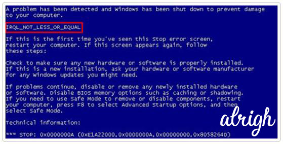 IRQL not less or equal error blue screen